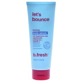 Lets Bounce Firming Body Serum by B.Fresh for Unisex - 8 oz Serum